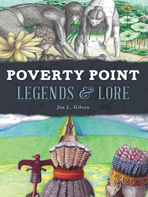 Title details for Poverty Point Legends & Lore by Jon L. Gibson - Available